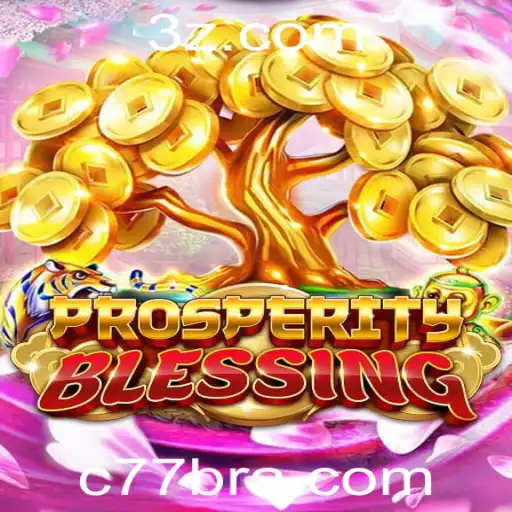 Descubra o Fascinante Mundo de ProsperityBlessing: O Jogo Revolucionário da C77